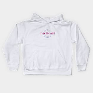 I am the one! Kids Hoodie